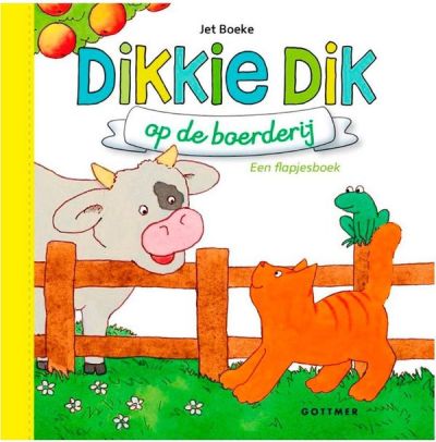 Dikkie Dik op de boerderij