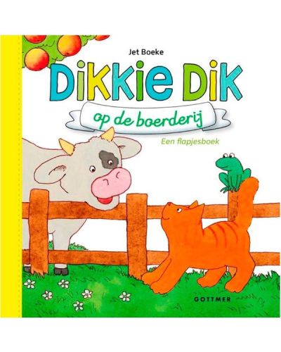 Dikkie Dik op de boerderij