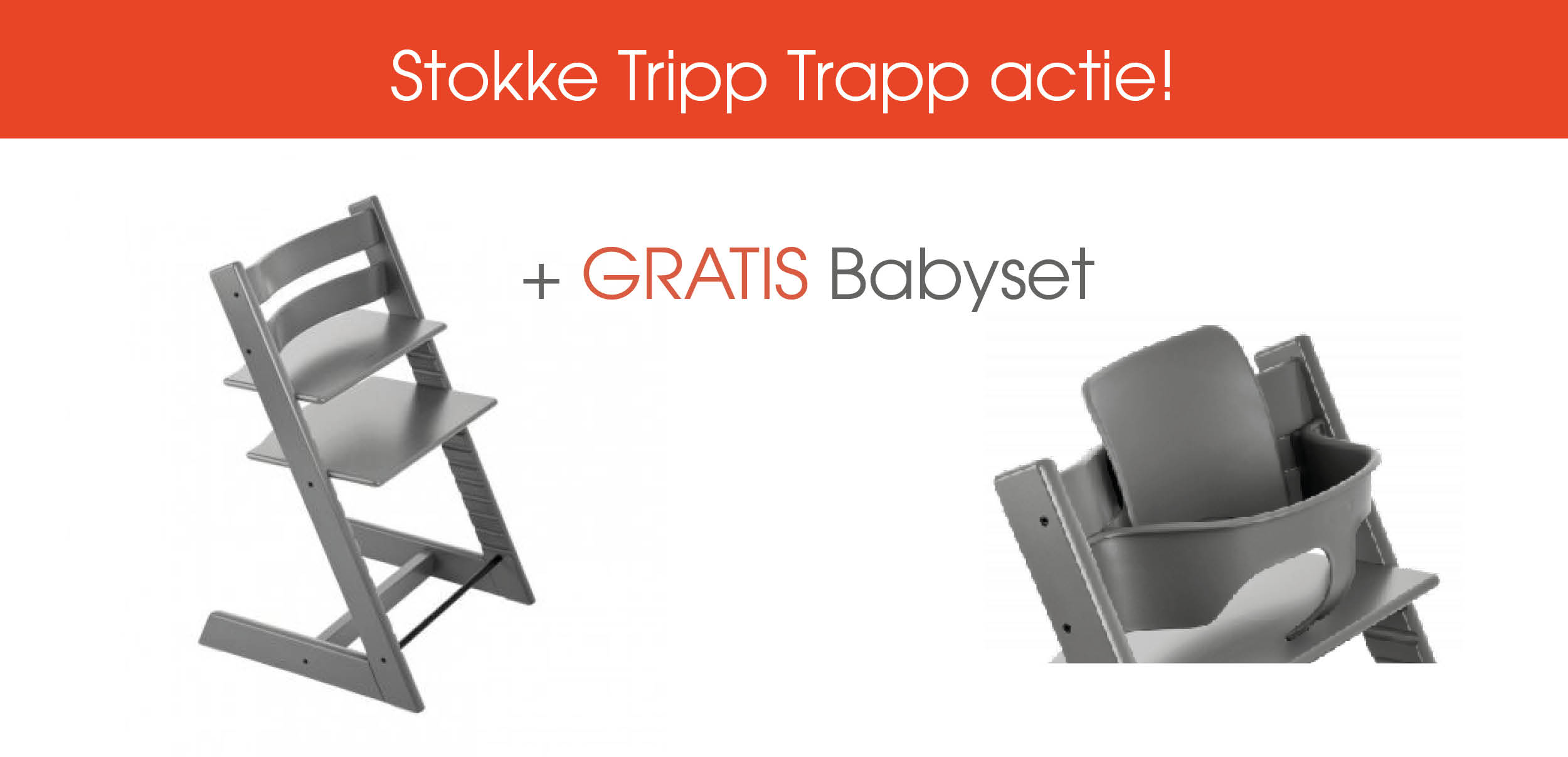 Ontvang een gratis bijpassende babyset bij een Stokke Tripp Trapp Storm Grey